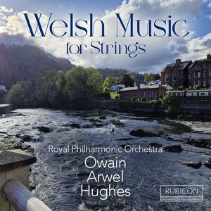 Royal Philharmonic Orchestra - Welsh Music for Strings  CD